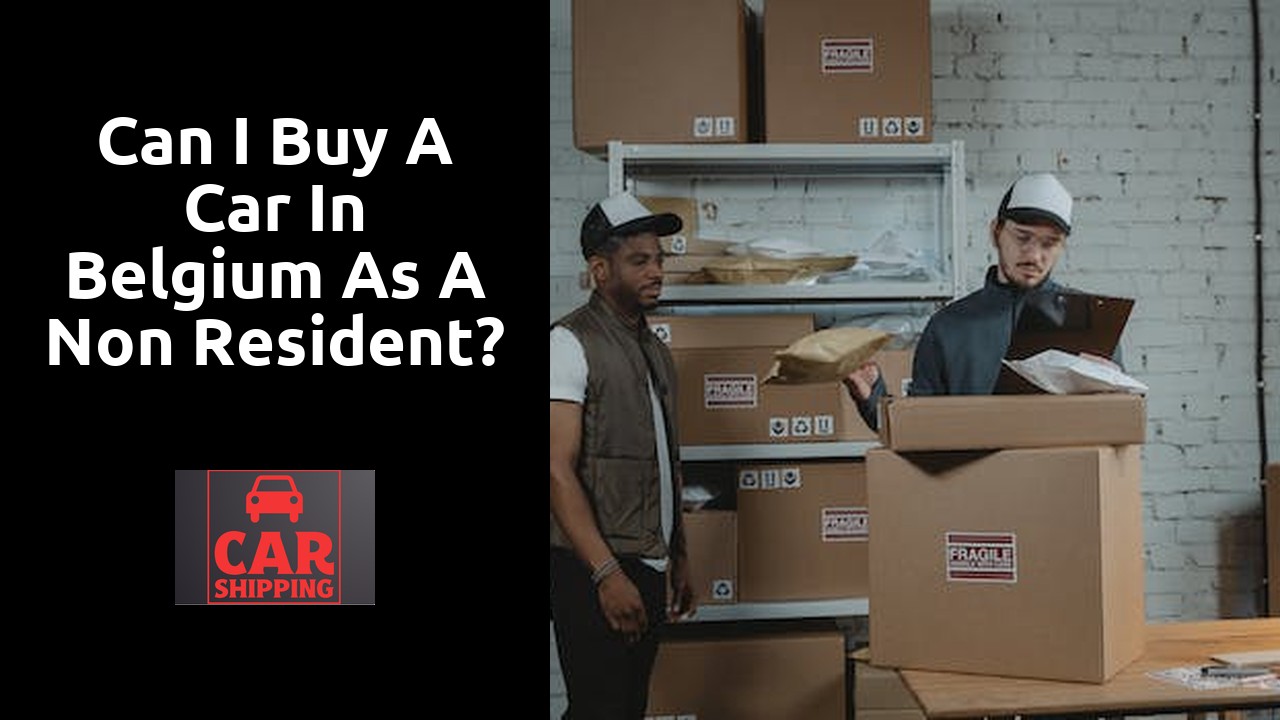 Can I buy a car in Belgium as a non resident?