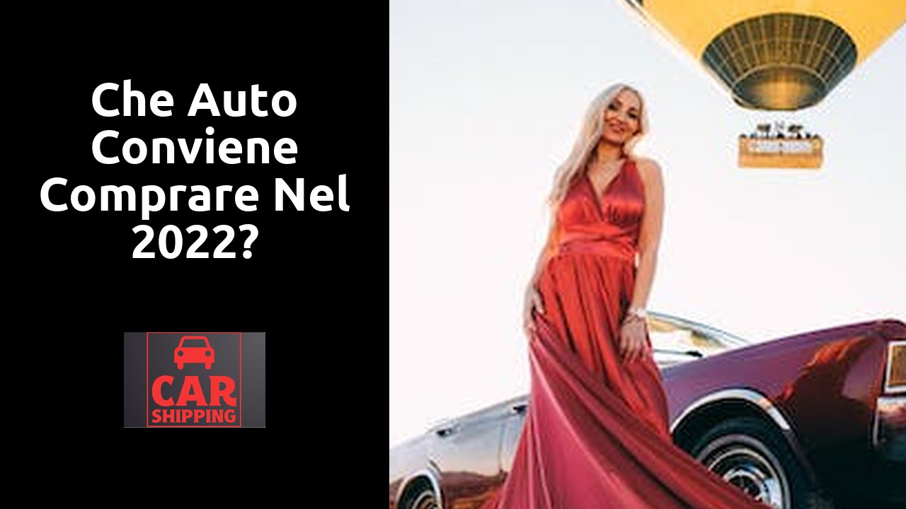Che auto conviene comprare nel 2022?
