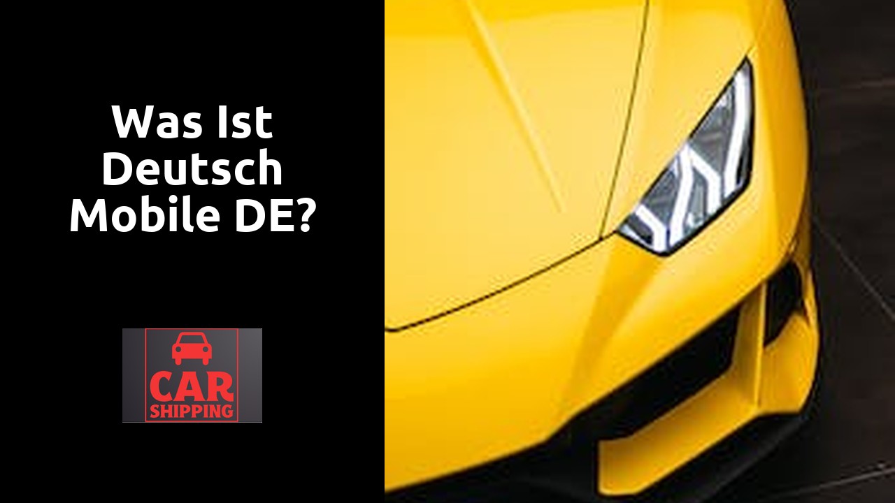Was ist deutsch mobile DE?