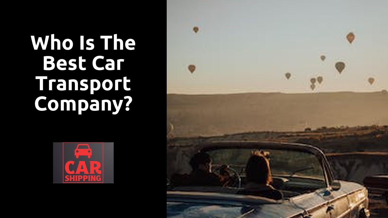 Who is the best car transport company?